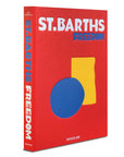 Libro St. Barths Freedom - Assouline